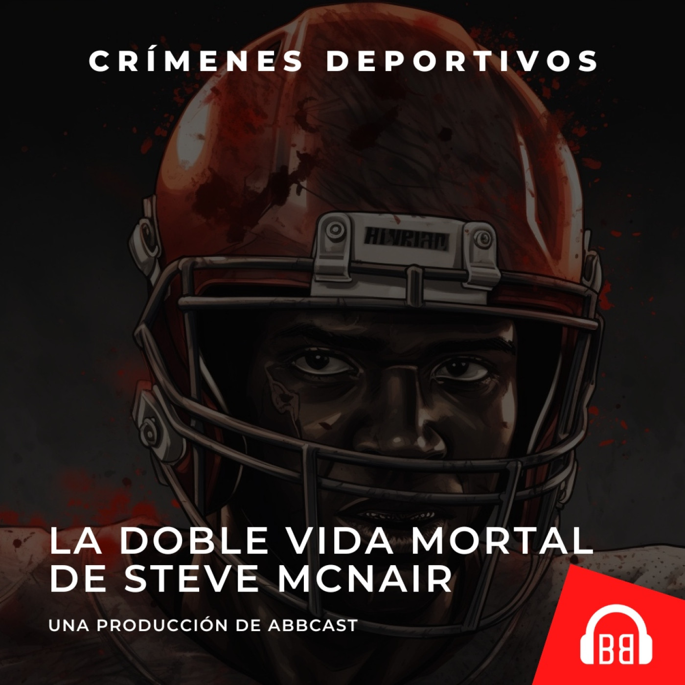 La doble vida mortal de Steve McNair