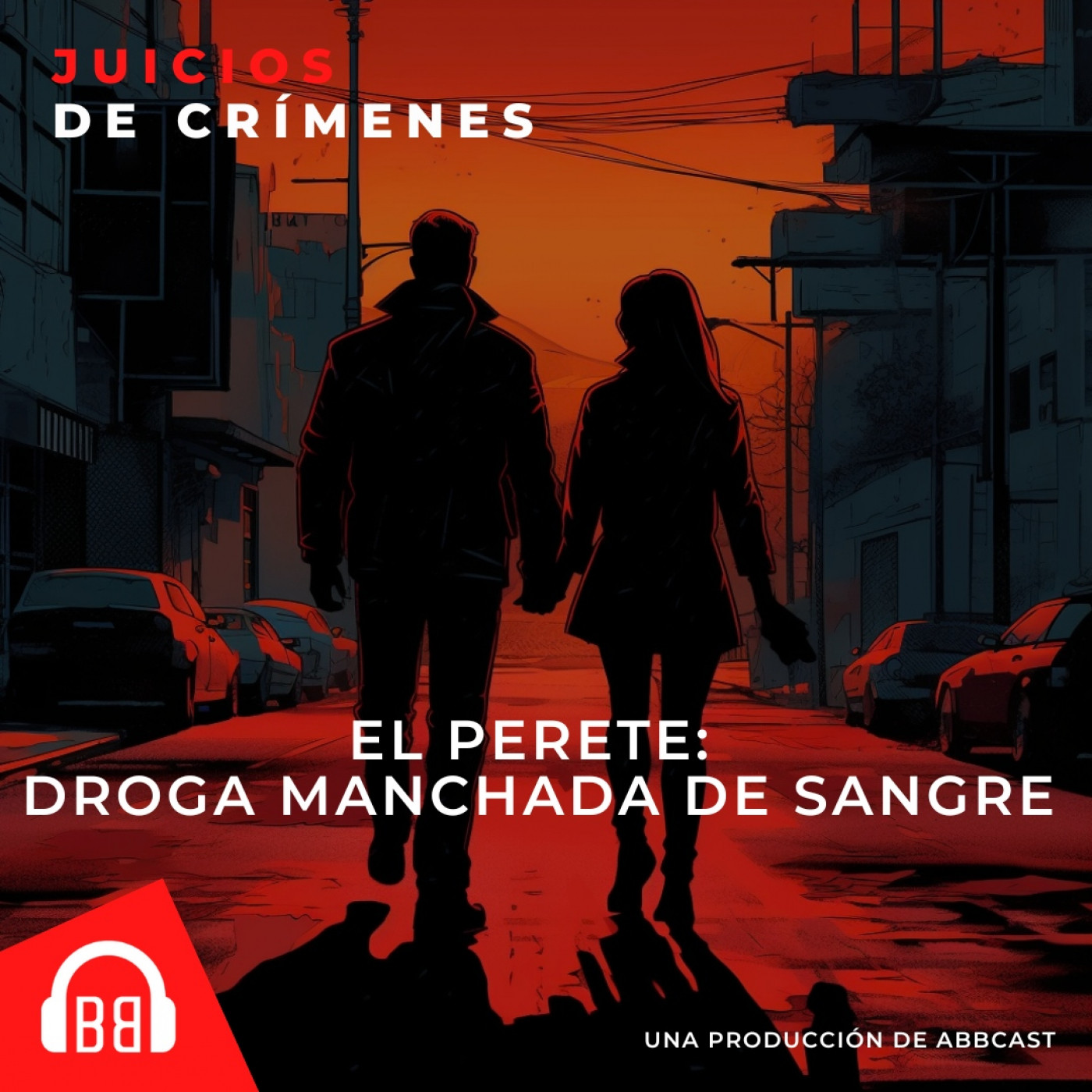 El Perete: droga manchada de sangre