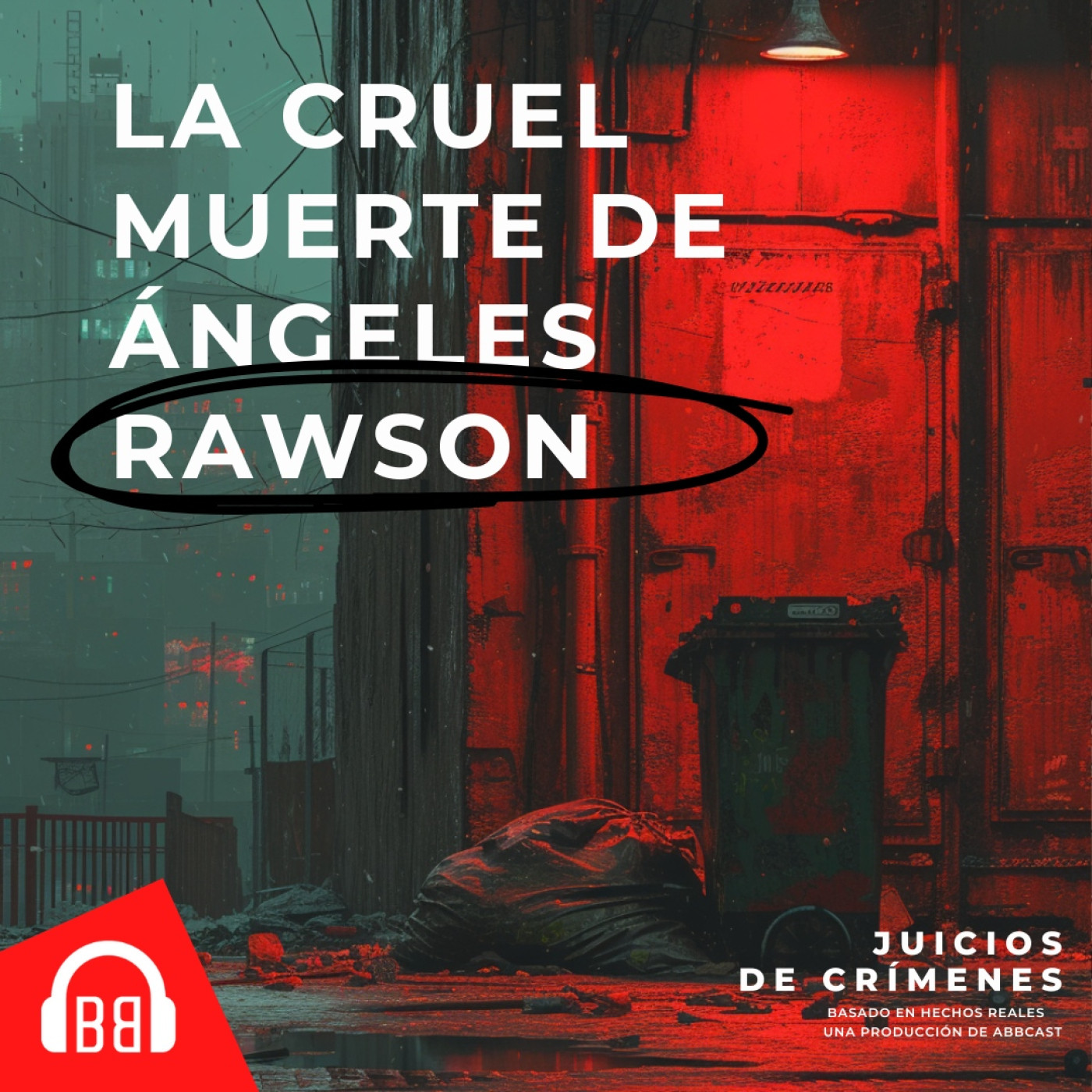 La cruel muerte de Ángeles Rawson